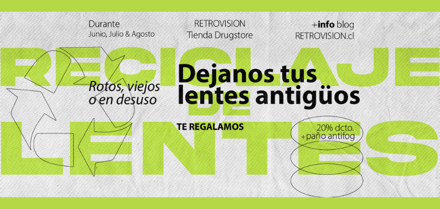 Campaña Recicla Tus Anteojos en RETROVISION DRUGSTORE
