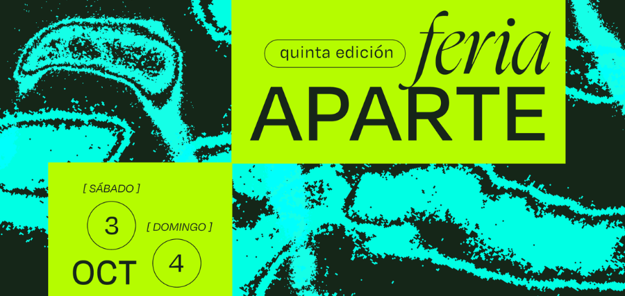 PANORAMA: ESTAREMOS EN LA 5ta EDICIÓN DE FERIA APARTE